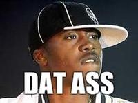 'Dat Ass