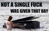 And Not a Single Fuck Was Given That Day