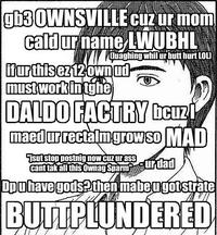Hurt Feelings and Butt Ranged/Wall of Text Insult Images