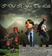 I Did It for the Lulz