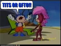 Tits or GTFO