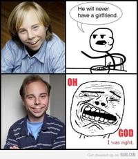 He Will Never Have a Girlfriend