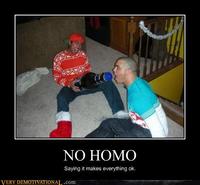 No Homo