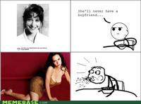 He Will Never Have a Girlfriend