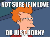 Futurama Fry / Not Sure If X