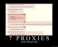 Good Luck, I'm Behind 7 Proxies