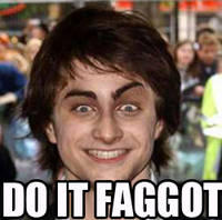 Do It Faggot