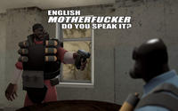 English, Do You Speak It? / Does He Look Like A Bitch? / Say "what" Again.