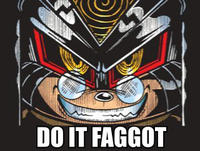 Do It Faggot