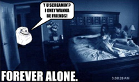 Forever Alone