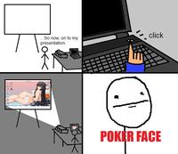 Poker Face