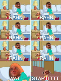 Stawp it, Rahn!