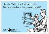 Nope! Chuck Testa
