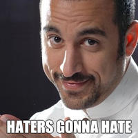 Haters Gonna Hate