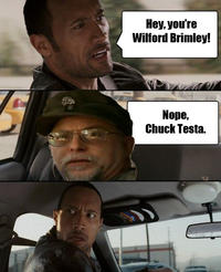 Nope! Chuck Testa