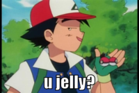 U Jelly?