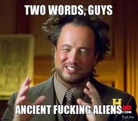 Ancient Aliens