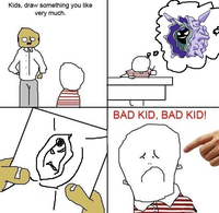 Bad Boy! Bad Boy!