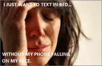 First World Problems