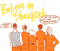 I believe in sherlock Holmes