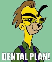 Dental Plan / Lisa Needs Braces