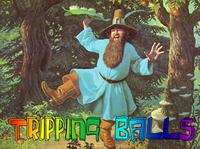 Tripping Balls