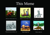 What People Think I Do / What I Really Do