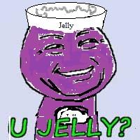 U Jelly?