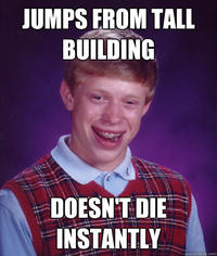Bad Luck Brian