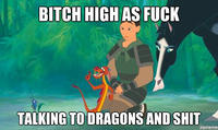 Bitch High as Fuck