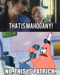 That Is Mahogany