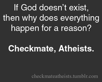 Checkmate, Atheists