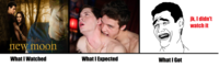 What I Watched / What I Expected / What I Got