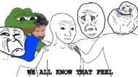 I Know That Feel Bro
