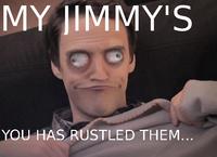 That Really Rustled My Jimmies