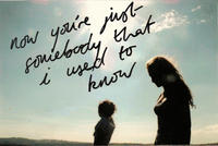 Somebody That I Used To Know