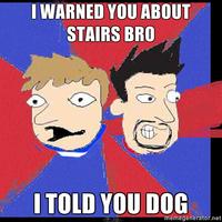 I Told You About Stairs