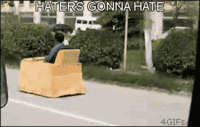 Haters Gonna Hate