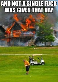 And Not a Single Fuck Was Given That Day