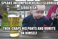 Drunk Baby