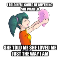 They Told Me I Could Be Anything I Wanted