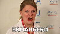 Ermahgerd