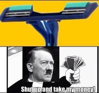 Shut Up And Take My Money!