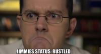 That Really Rustled My Jimmies
