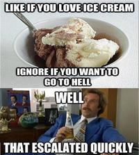 That Escalated Quickly