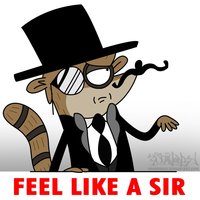 Feel Like a Sir