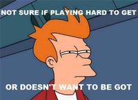 Futurama Fry / Not Sure If X