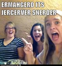 Ermahgerd