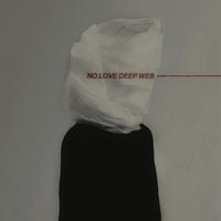 No Love Deep Web Alternate Album Art