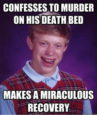 Bad Luck Brian